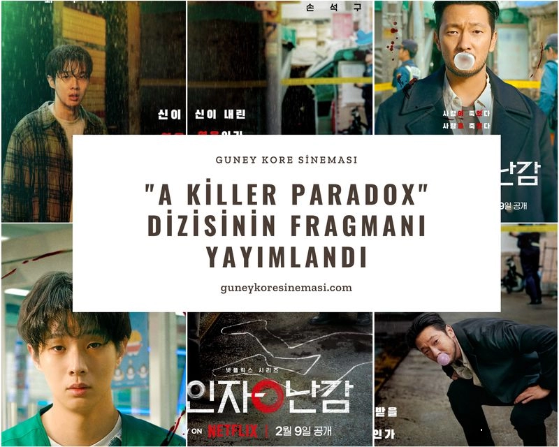 "A Killer Paradox" Dizisinin Fragmanı Yayımlandı