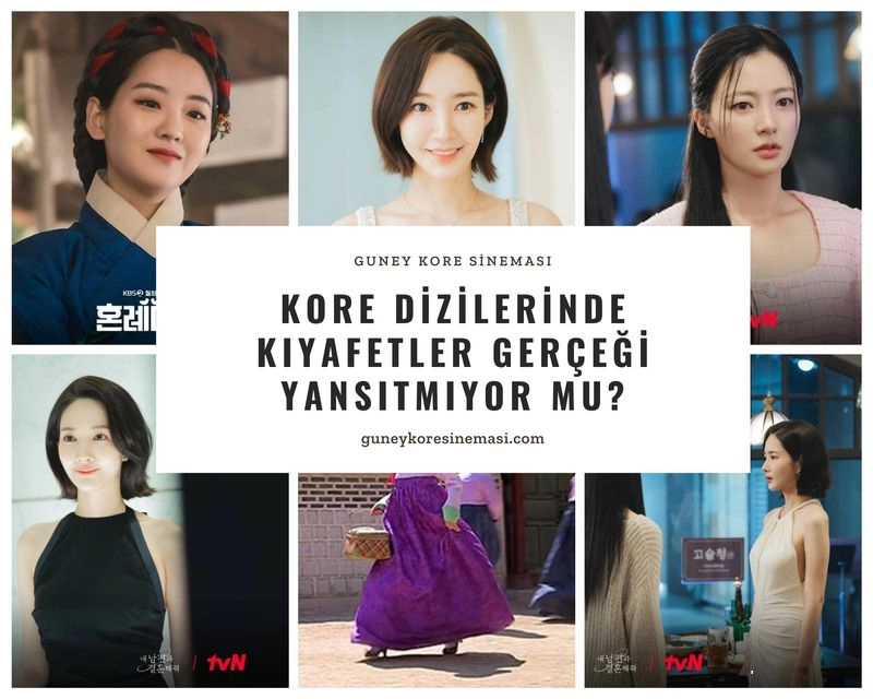 Kore Dizilerinde Kıyafetler Gerçeği Yansıtmıyor Mu?