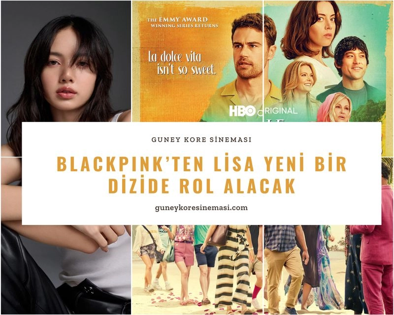 BLACKPINK’ten Lisa Yeni Bir Dizide Rol Alacak