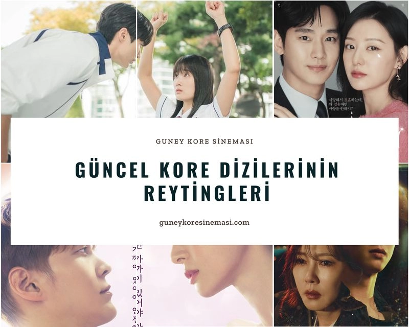 Güncel Kore Dizilerinin Reytingleri