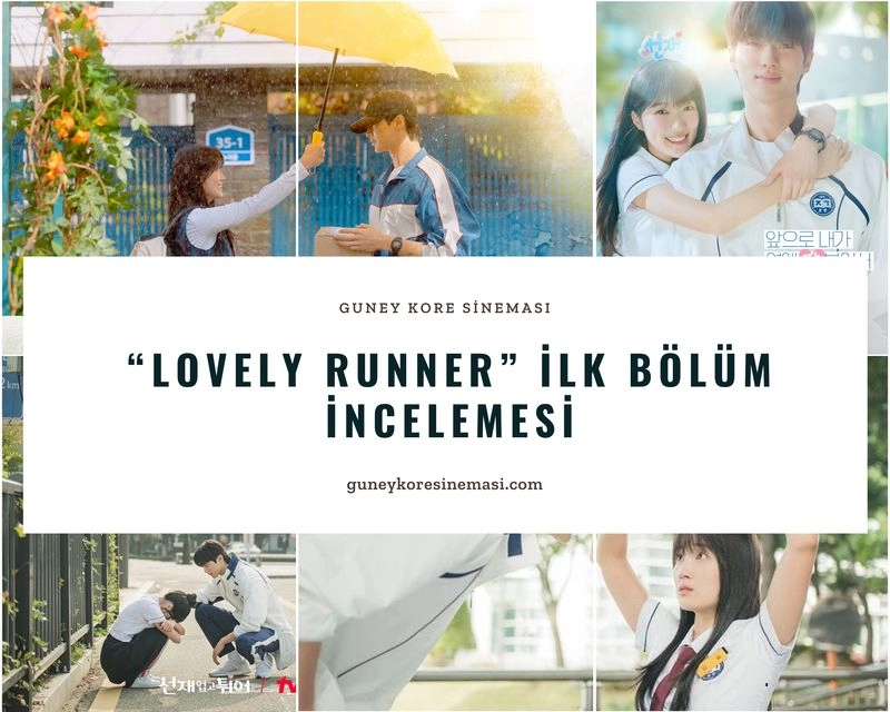 "Lovely Runner" İlk Bölüm İncelemesi