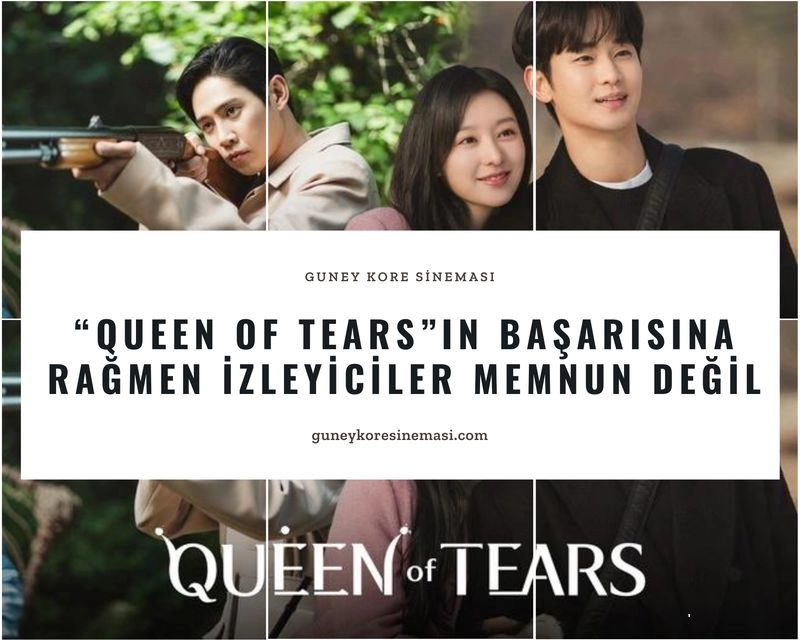 “Queen of Tears”ın Başarısına Rağmen İzleyiciler Memnun Değil