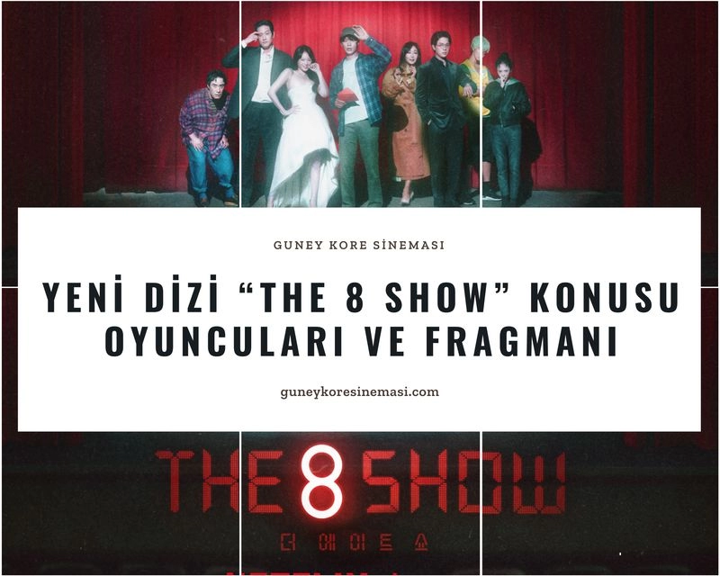 Yeni Dizi “The 8 Show” Konusu, Oyuncuları ve Fragmanı
