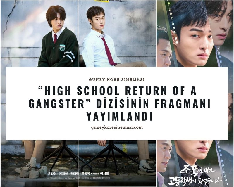 “High School Return of a Gangster” Dizisinin Fragmanı Yayımlandı