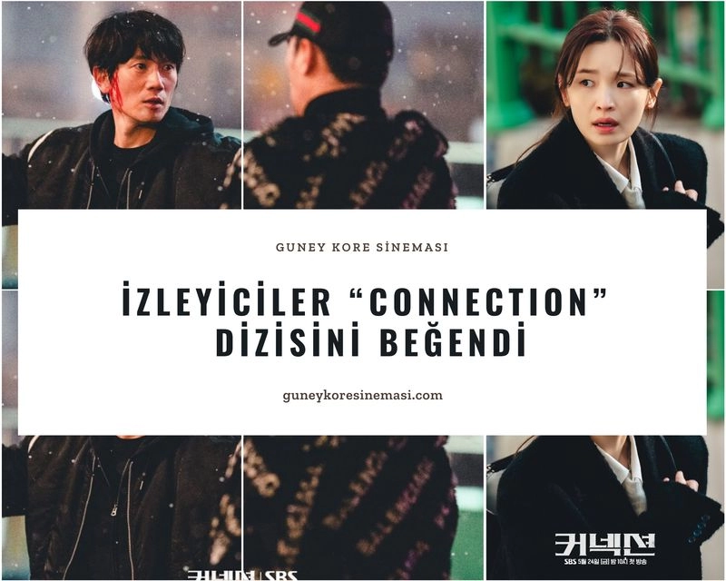 İzleyiciler “Connection” Dizisini Beğendi