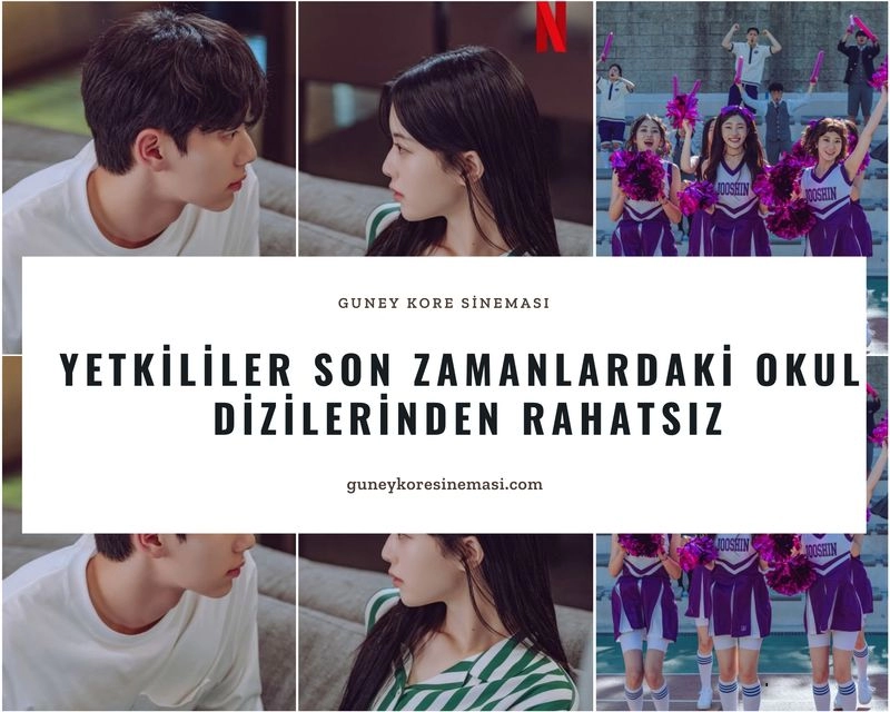 Yetkililer Son Zamanlardaki Okul Dizilerinden Rahatsız