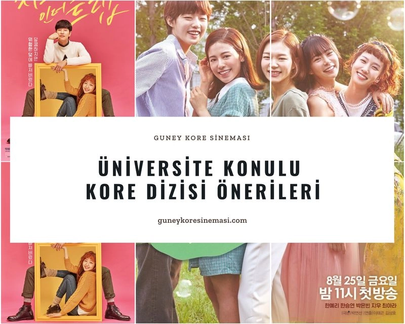 Üniversite Konulu Kore Dizisi Önerileri