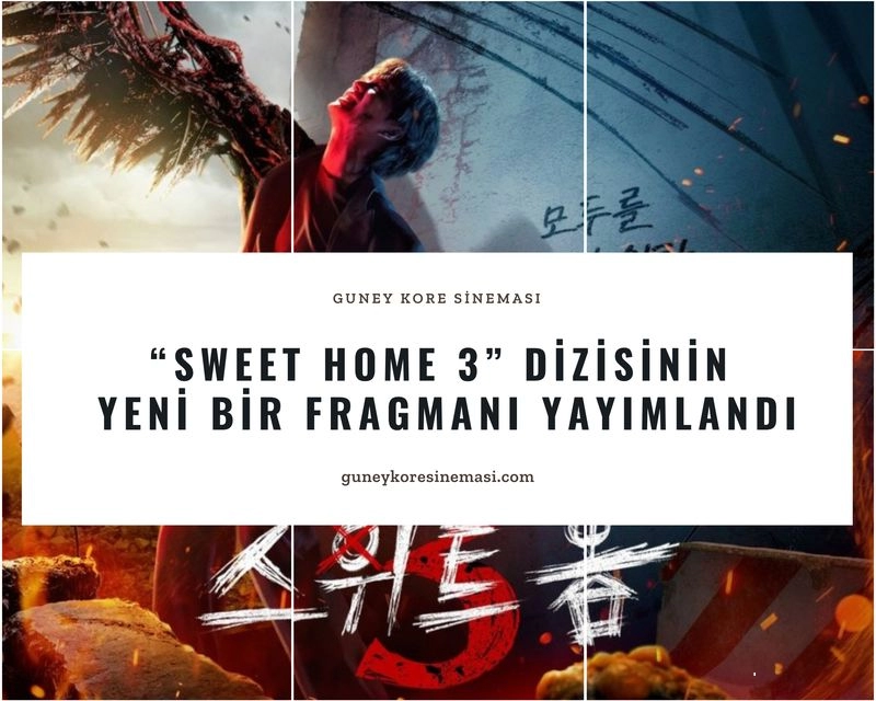 “Sweet Home 3” Dizisinin Yeni Bir Fragmanı Yayımlandı