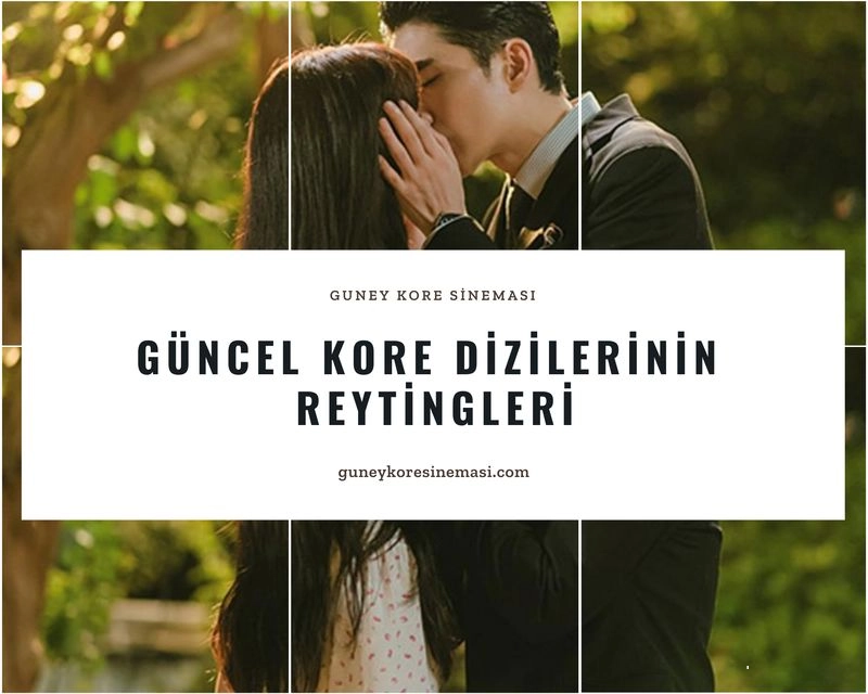 Güncel Kore Dizilerinin Reytingleri