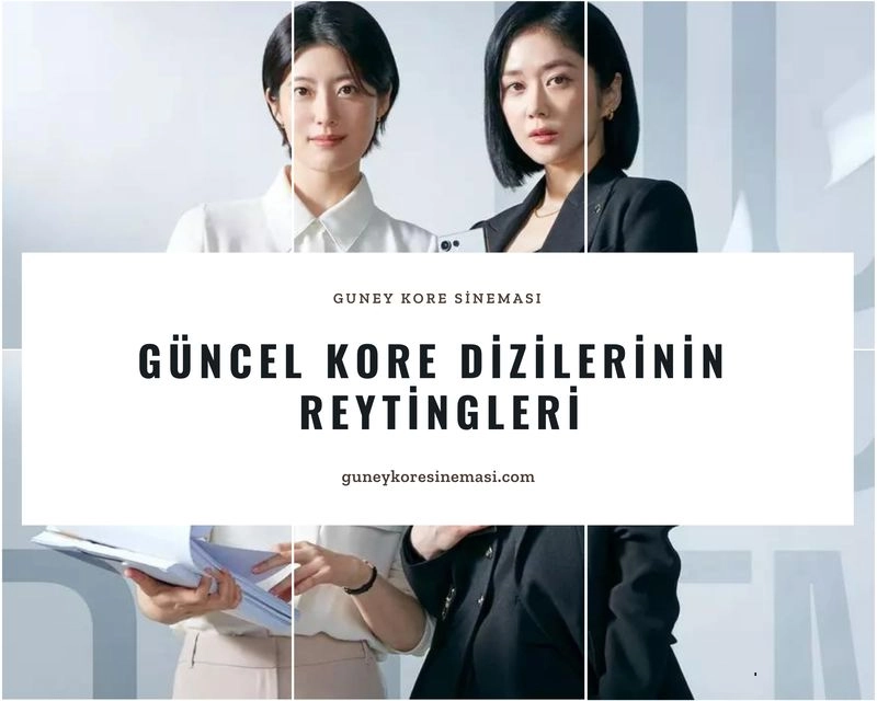 Güncel Kore Dizilerinin Reytingleri