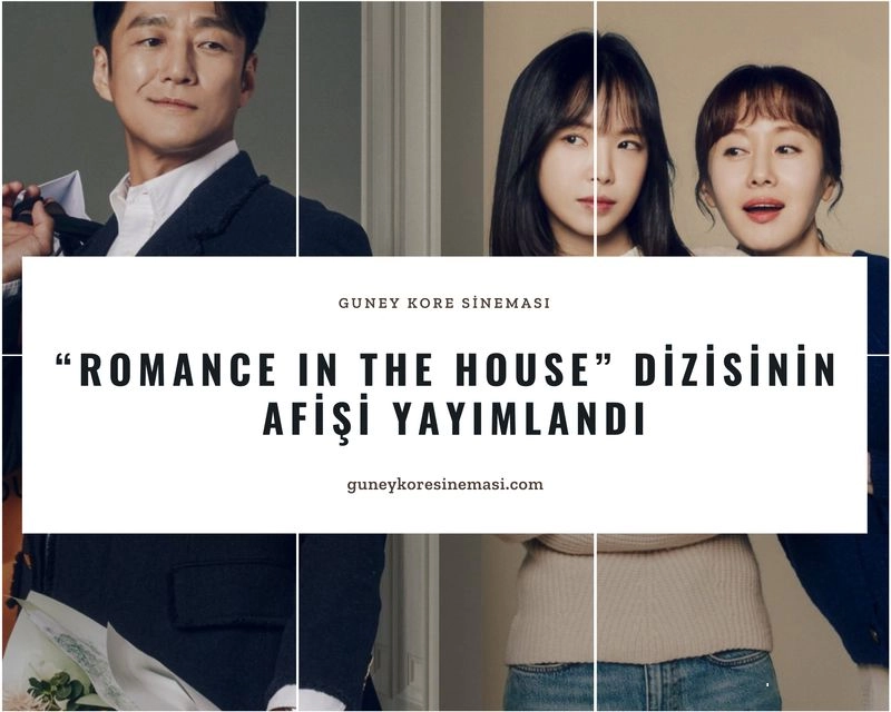 "Romance in the House" Dizisinin Afişi Yayımlandı
