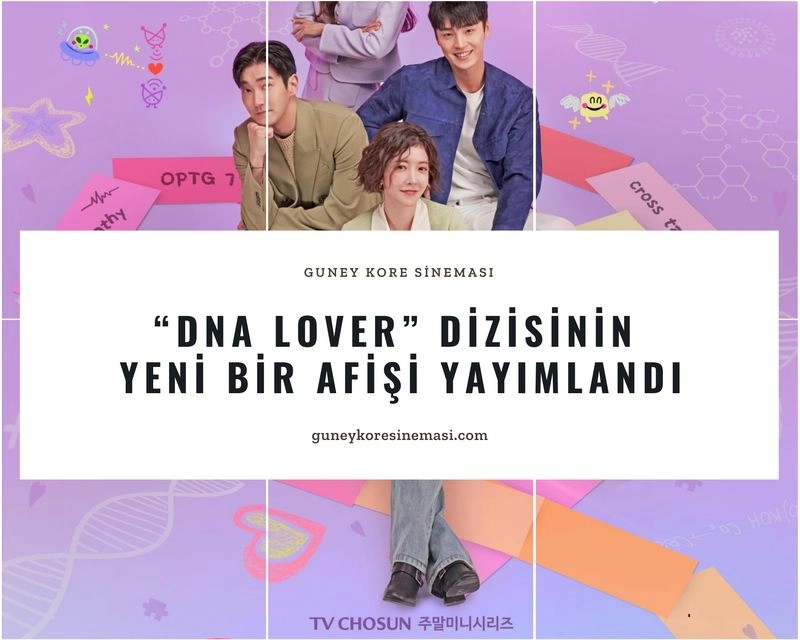 “DNA Lover” Dizisinin Yeni Bir Afişi Yayımlandı
