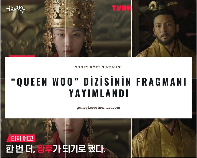 “Queen Woo” Dizisinin Fragmanı Yayımlandı