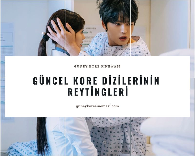 Güncel Kore Dizilerinin Reytingleri