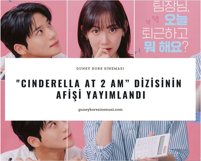 "Cinderella at 2 AM” Dizisinin Afişi Yayımlandı