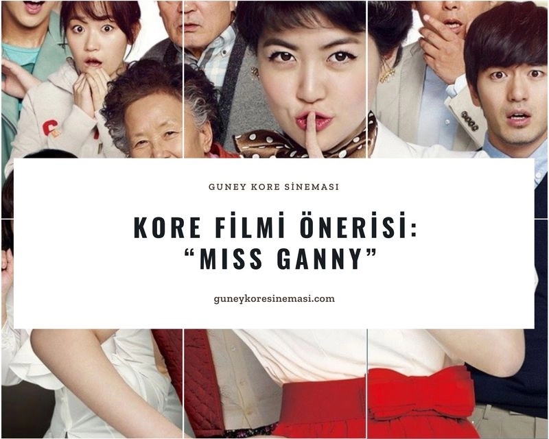 Kore Filmi Önerisi: "Miss Ganny"