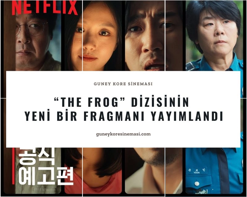 “The Frog” Dizisinin Yeni Bir Fragmanı Yayımlandı