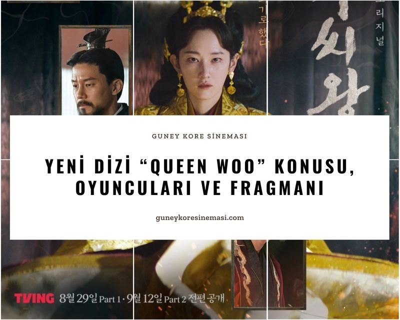 Yeni Dizi “Queen Woo” Konusu, Oyuncuları ve Fragmanı