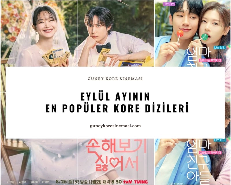 Eylül Ayının En Popüler Kore Dizileri