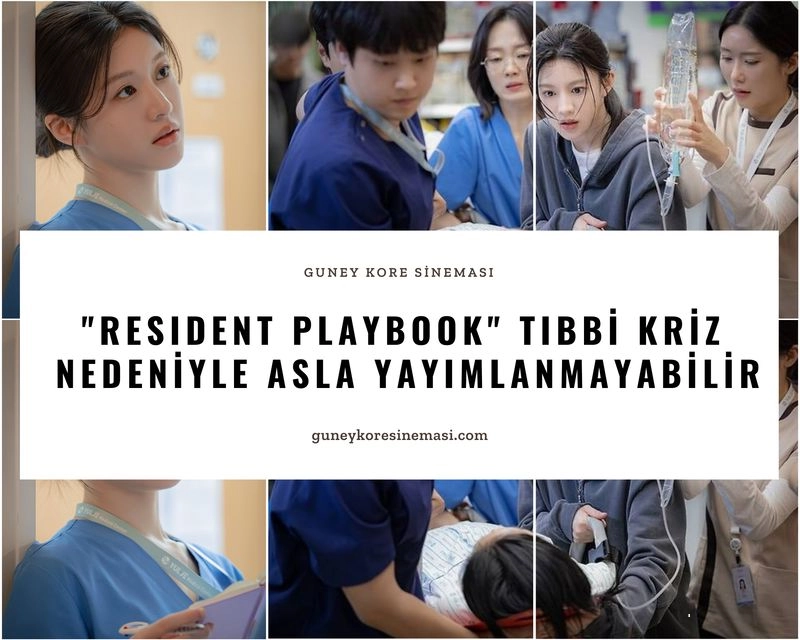 "Resident Playbook" Tıbbi Kriz Nedeniyle Asla Yayımlanmayabilir