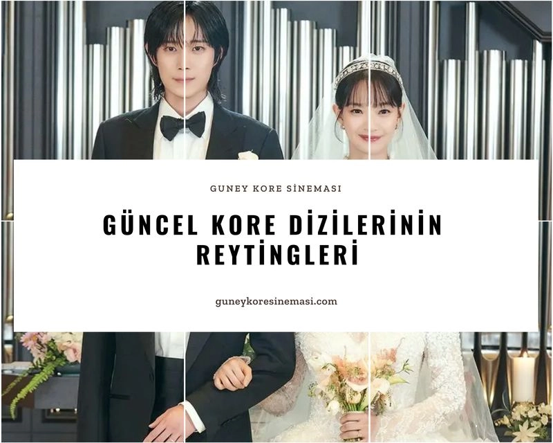 Güncel Kore Dizilerinin Reytingleri