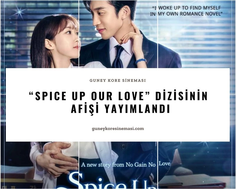 “Spice Up Our Love” Dizisinin Afişi Yayımlandı