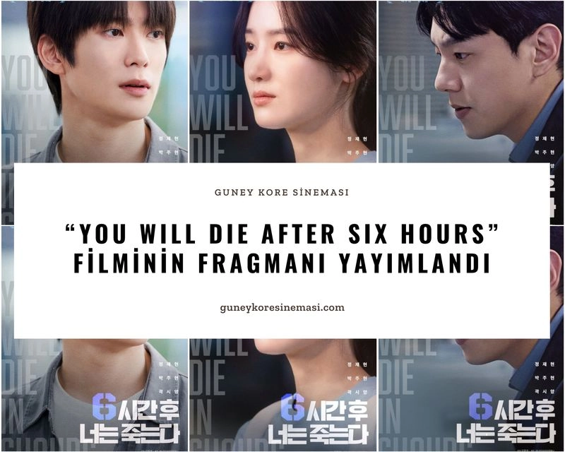 “You Will Die After Six Hours” Filminin Fragmanı Yayımlandı