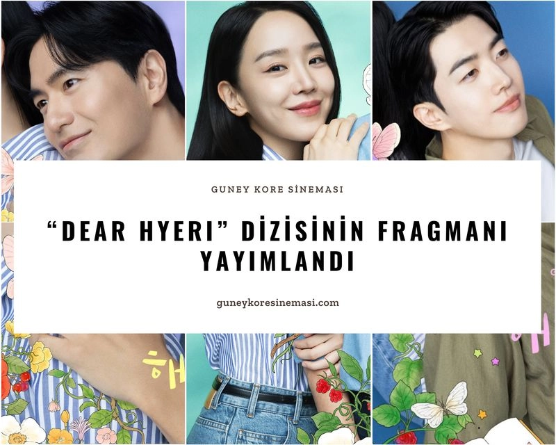 “Dear Hyeri” Dizisinin Fragmanı Yayımlandı