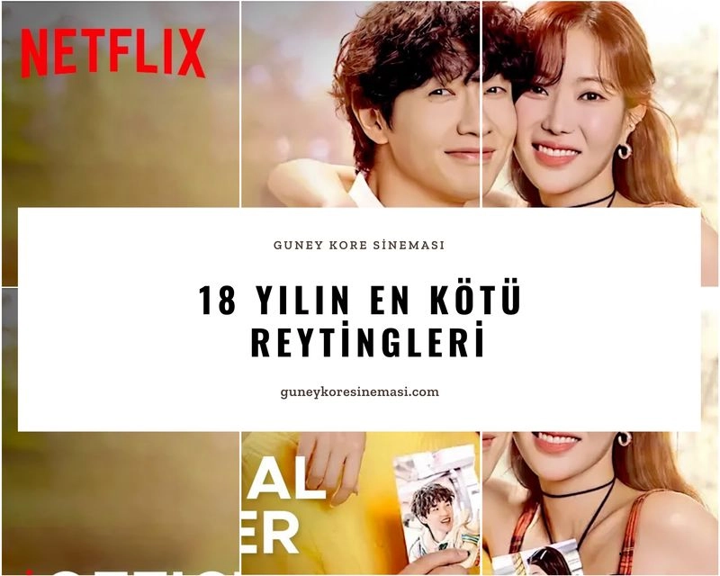 18 Yılın En Kötü Reytingleri