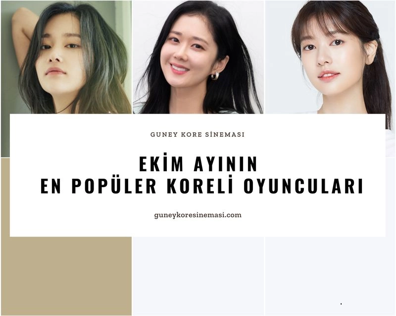Ekim Ayının En Popüler Koreli Oyuncuları