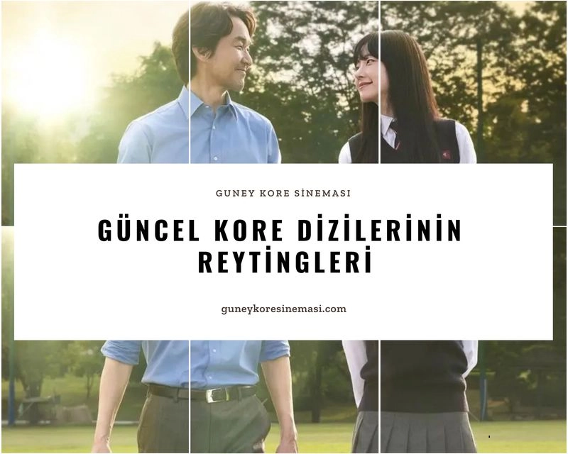 Güncel Kore Dizilerinin Reytingleri