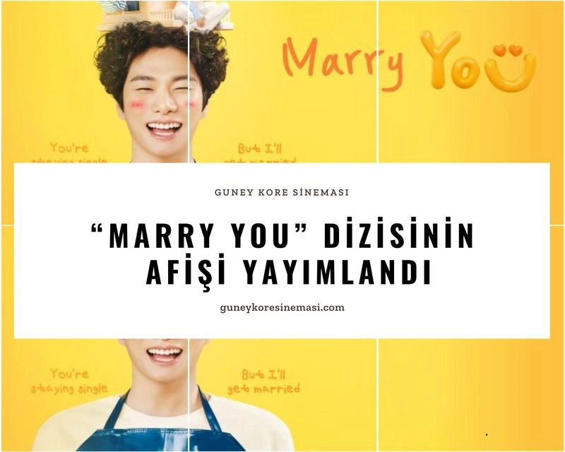 “Marry YOU” Dizisinin Afişi Yayımlandı