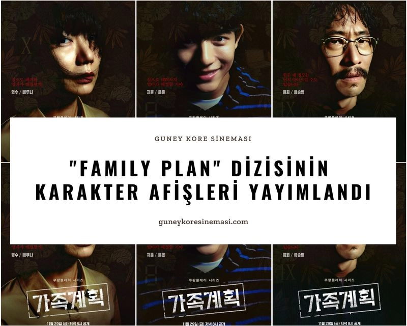"Family Plan" Dizisinin Karakter Afişleri Yayımlandı