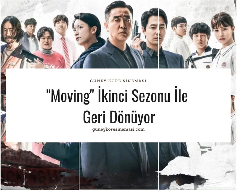 "Moving" İkinci Sezonu İle Geri Dönüyor