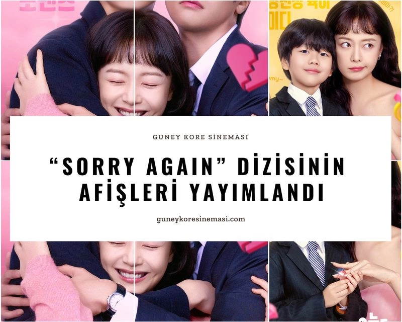 "Sorry Again" Dizisinin Afişleri Yayımlandı