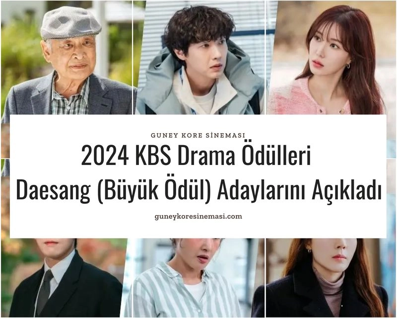 2024 KBS Drama Ödülleri Daesang (Büyük Ödül) Adaylarını Açıkladı