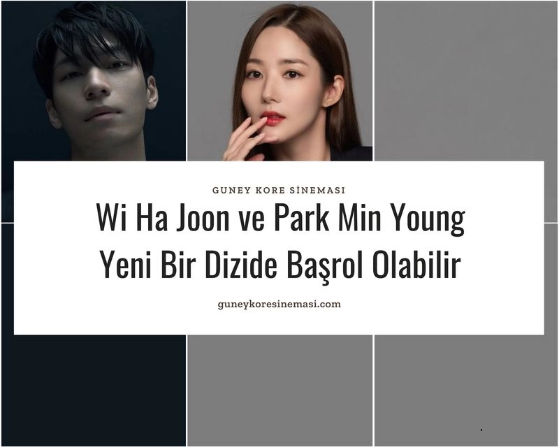 Wi Ha Joon ve Park Min Young Yeni Bir Dizide Başrol Olabilir