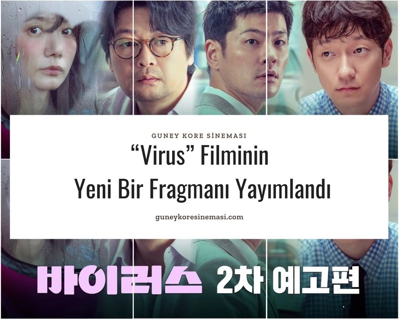 “Virus” Filminin Yeni Bir Fragmanı Yayımlandı