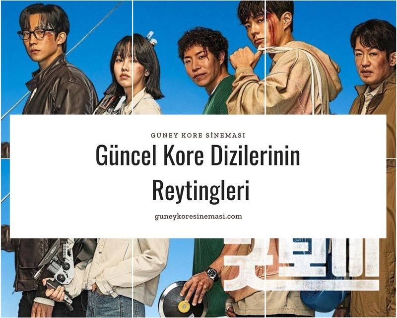 Güncel Kore Dizilerinin Reytingleri