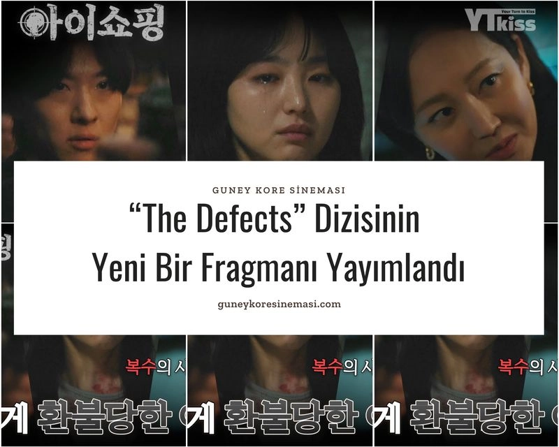 “The Defects” Dizisinin Yeni Bir Fragmanı Yayımlandı