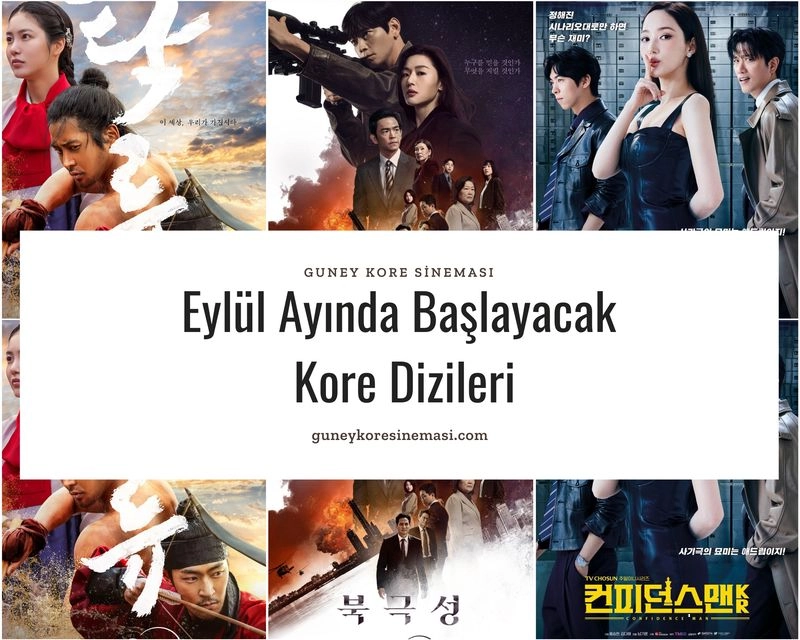Eylül Ayında Başlayacak Kore Dizileri