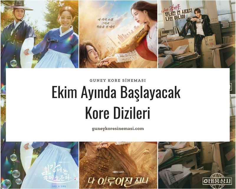 Ekim Ayında Başlayacak Kore Dizileri