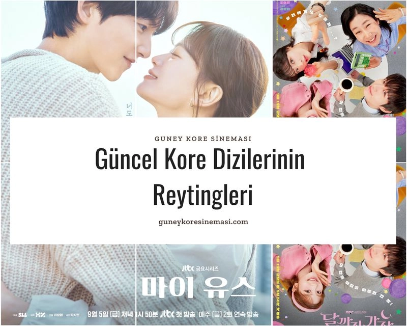 Güncel Kore Dizilerinin Reytingleri