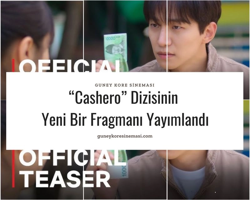 “Cashero” Dizisinin Yeni Bir Fragmanı Yayımlandı