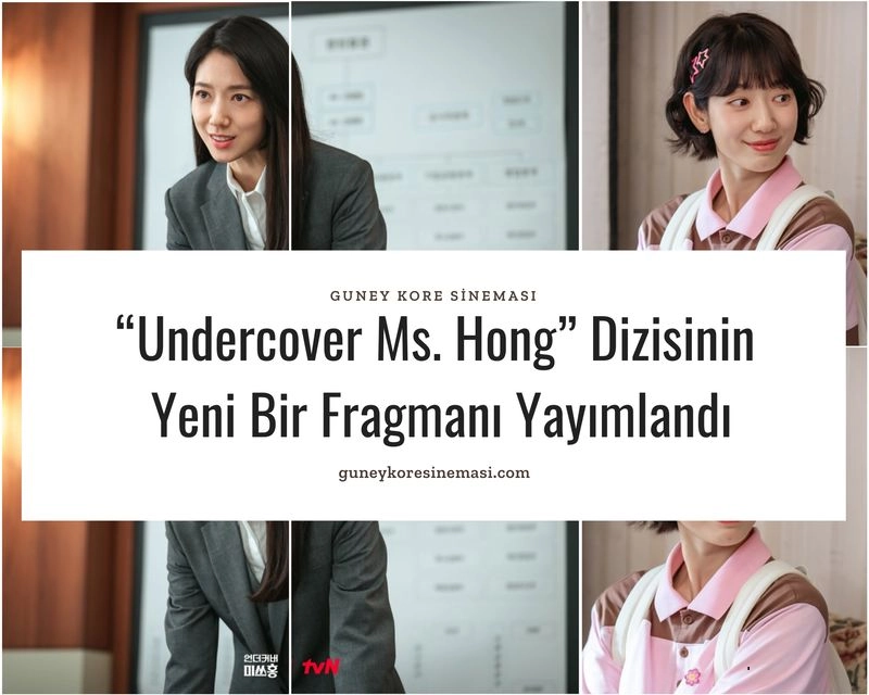 “Undercover Ms. Hong” Dizisinin Yeni Bir Fragmanı Yayımlandı