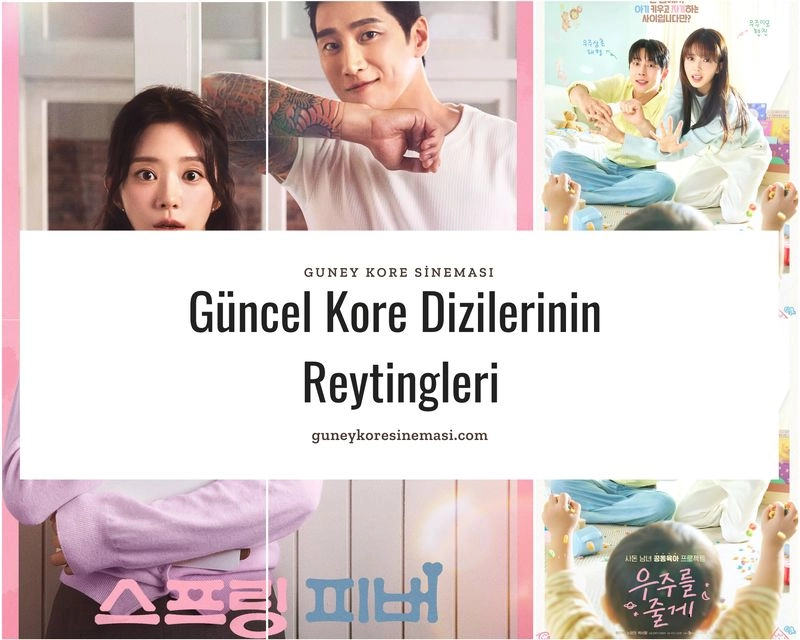 Güncel Kore Dizilerinin Reytingleri