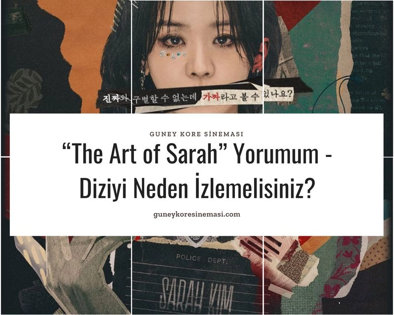 “The Art of Sarah” Yorumum - Diziyi Neden İzlemelisiniz?