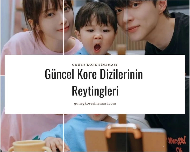 Güncel Kore Dizilerinin Reytingleri