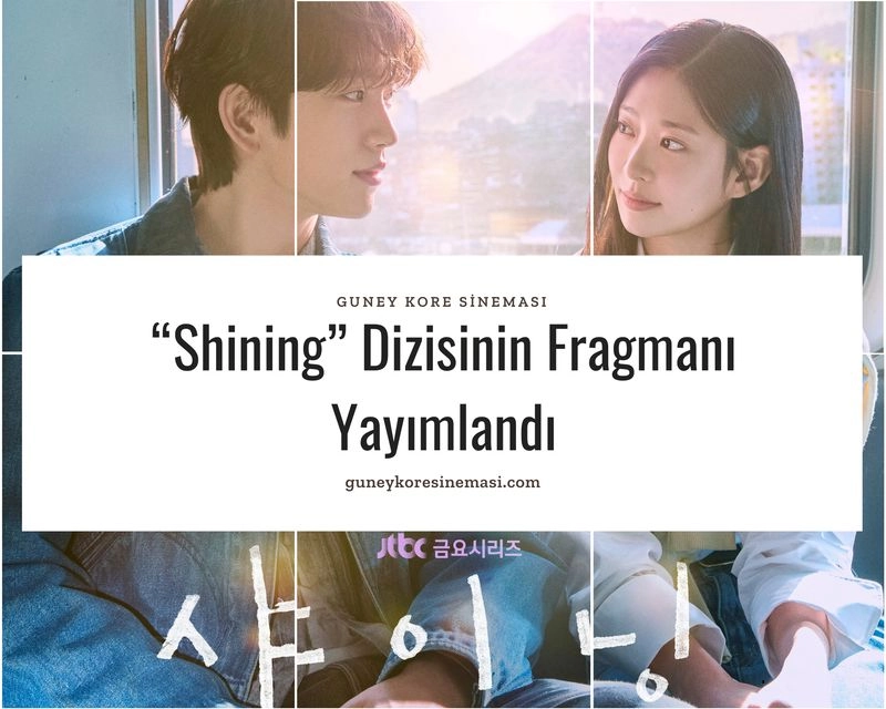 “Shining” Dizisinin Fragmanı Yayımlandı