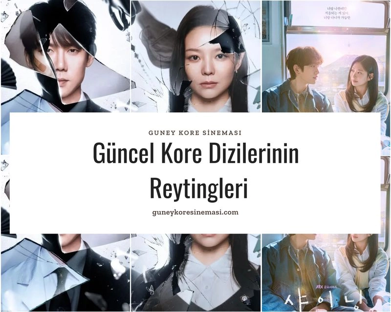 Güncel Kore Dizilerinin Reytingleri
